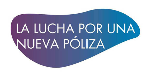 La lucha por una nueva póliza