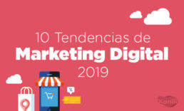 tendencias de marketing digital 2019