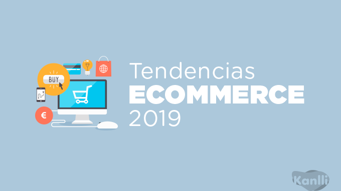 tendencias de marketing para e-commerce 2019